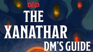 THE XANATHAR  WATERDEEP DRAGON HEIST  DMS GUIDE  MAGICAL TEA PARTY [upl. by Abdu523]