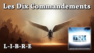 LIBRE  Les Dix Commandements HQ [upl. by Aned]