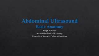 Abdominal US  Basic Anatomy [upl. by Charo395]