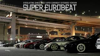 Super Eurobeat Mix [upl. by Lyell]