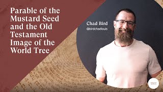 The Cosmic Tree and the Parable of the Mustard Seed [upl. by Westphal]