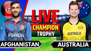 Afghanistan vs Australia Match 10  Live Cricket Match Today  AFG vs AUS  Champions Trophy [upl. by Ennaer188]