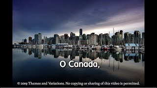 O Canada  Bilingual  Updated Lyrics and Vocals [upl. by Anyt]