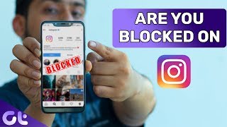 6 Ways to Know if Someone Blocked You on Instagram in 2019  Guiding Tech [upl. by Aikemot]