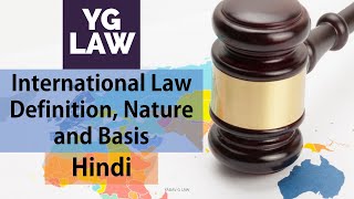 International Law  Definition Nature and Basis  UGC NET  LAW [upl. by Adalai]