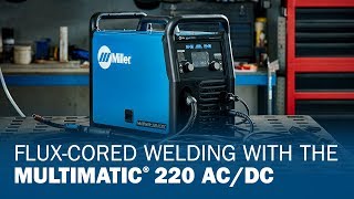 FluxCored Welding With the Multimatic 220 ACDC [upl. by Sirotek98]