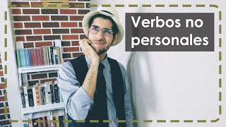 Verbos no personales [upl. by Junna]