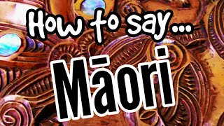 How To Pronounce MĀORI Properly  MAORI LANGUAGE FOR BEGINNERS [upl. by Atteroc]