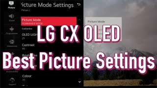 LG CX Best Picture Settings [upl. by Lavinia429]