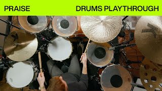 Praise  Official Drums Playthrough  Elevation Worship [upl. by Htidirrem]