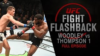 UFC Fight Flashback Woodley vs Thompson 1 Full Episode [upl. by Elianora]