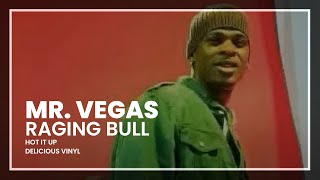 Mr Vegas  Raging Bull feat Overmars [upl. by Wyne909]