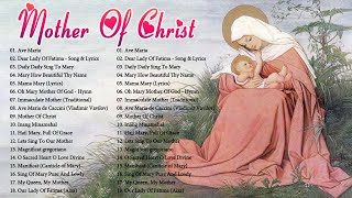 Top Catholic Hymns and Songs of Praise Best Daughters of Mary HymnsSongs to MaryHoly Mother of God [upl. by Ahsek]