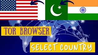 Select a specific country in Tor Browser  USA Specific IP [upl. by Notyrb]