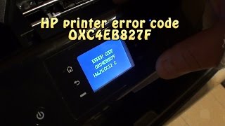 HP printer error code oxc4eb827f [upl. by Nemhauser]