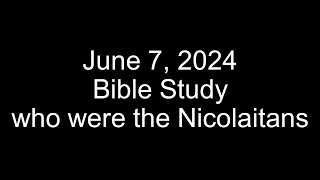 Who were the Nicolaitans  Bible Study [upl. by Ailisab]