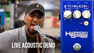 TCHelicon Harmony Singer Demo  Live Acoustic [upl. by Anirres]