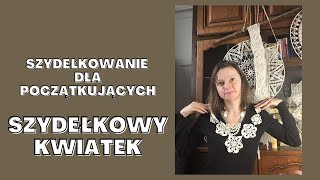 Szydełkowanie dla początkujących Szydełkowy kwiatek [upl. by Anairam976]