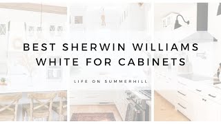 BEST SHERWIN WILLIAMS WHITE FOR CABINETS [upl. by Esidnak]