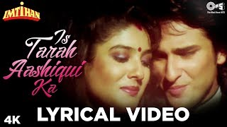 Is Tarah Aashiqui Ka Lyrical  Imtihan  Kumar Sanu  Saif Ali Khan Raveena Tandon  Anu Malik [upl. by Anivas]