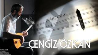 Cengiz Özkan  Ervâhı Ezelde  Hayâlmest © 2015 Kalan Müzik [upl. by Onofredo]