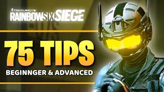 75 Tips to Get BETTER at Rainbow Six Siege [upl. by Monty131]