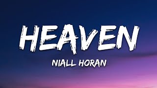 Niall Horan  Heaven Lyrics [upl. by Harmaning]