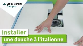 Comment installer une douche à litalienne  Leroy Merlin [upl. by Ahsitra357]