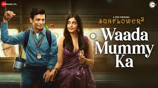 Waada Mummy Ka  Sunflower 2  Sunil Grover amp Adah Sharma  Shruti Pathak [upl. by Sammy]