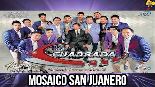 BANDA ORQUESTA CUADRADA  MOSAICO SAN JUANERO [upl. by Aicenat843]