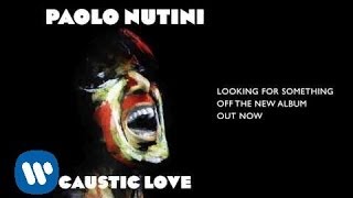 Paolo Nutini  Looking For Something Official Audio [upl. by Yulma421]