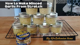 How to Make Minced Garlic From Stratch [upl. by Aifas46]