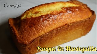 Panqué De Mantequilla Fácil De Preparar [upl. by Drusie]