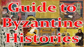 Guide to Byzantine Histories [upl. by Ellac]