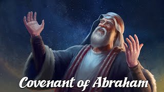 The Covenant of Abraham Biblical Stories Explained [upl. by Aikkan]