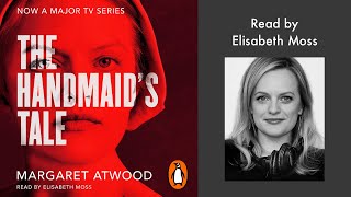 The Handmaids Tale by Margaret Atwood  Read by Elisabeth Moss  Penguin Audiobooks [upl. by Krysta]