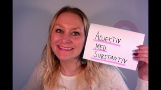 Video 314 Adjektiv med substantiv [upl. by Lilybel]