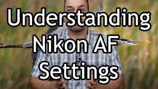 Nikon AF Modes [upl. by Mandler]