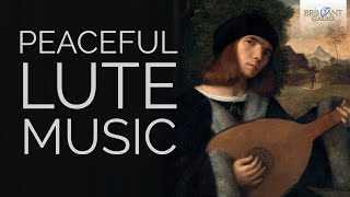 Peaceful Lute Music Vol1 [upl. by Abbie]