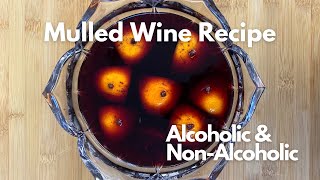 Easy Mulled Wine Recipe  How To Make Mulled Wine  Simple Mulled Wine  NonAlcoholic Mulled Wine [upl. by Eimar980]