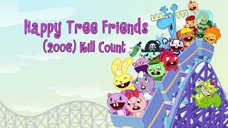 Happy Tree Friends TV Series 2006 Kill Count [upl. by Annert143]