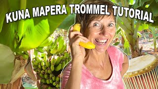 KUNA MAPERA TROMMEL TUTORIAL  ROSY [upl. by Erleena13]