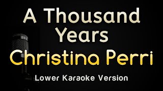 A Thousand Years  Christina Perri Karaoke Songs With Lyrics  Lower Key [upl. by Eniamahs]