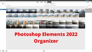 Photoshop Elements 2022 Photo Organizer [upl. by Arutnev316]