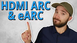 HDMI ARC and eARC  Everything You Need to Know [upl. by Annasoh]