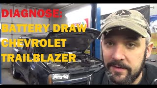 Diagnose Battery Drain  Parasitic Draw  Chevy Trailblazer [upl. by Llewol200]