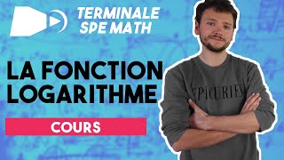 Cours  La fonction logarithme népérien  Spé maths  Terminale [upl. by Eimac585]