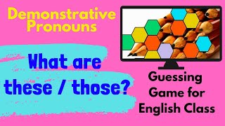 Demonstrative Pronouns  These  Those  English Classroom Game [upl. by Asilenna]