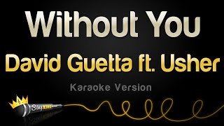 David Guetta ft Usher  Without You Karaoke Version [upl. by Adlai]