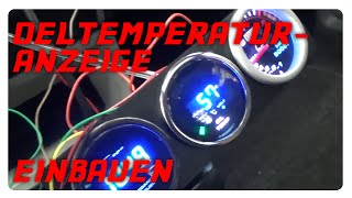 Zusatzinstrumente  Öltemperaturanzeige nachrüsten  einbauen [upl. by Dallis]